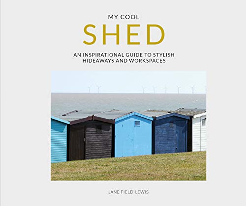 Book: My Cool Shed, Jane Field-Lewis